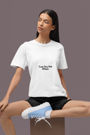 You Are Not Alone T-shirt